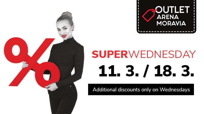 Super Wednesday in Outlet Arena Moravia