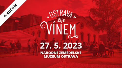 We invite you to the festival Ostrava lives with wine 2023